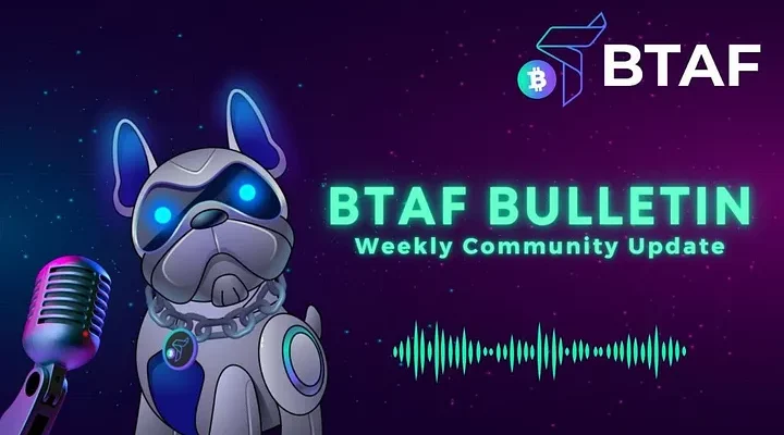 BTAF token weekly bulletin — March 3rd