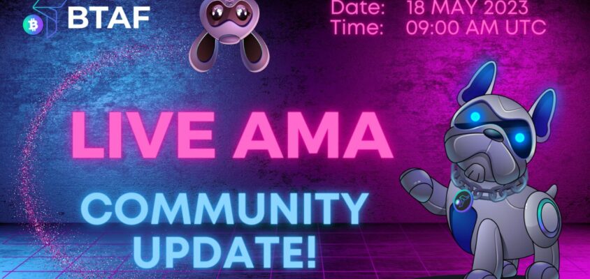 BTAF token AMA – May 18th announcement