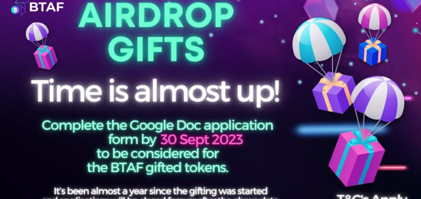 ❗️ BTAF token Gifting airdrop submission deadline ❗️