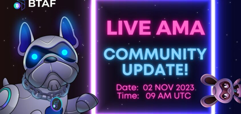BTAF token upcoming monthly AMA!