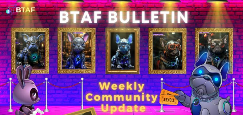 ☘️ BTAF token weekly bulletin #63 – 17 March 2024