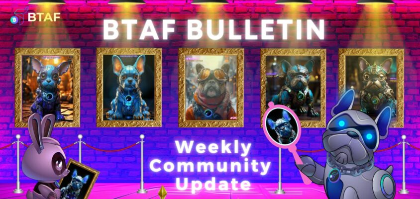 🖼 BTAF token weekly bulletin #90 – 21 September 2024