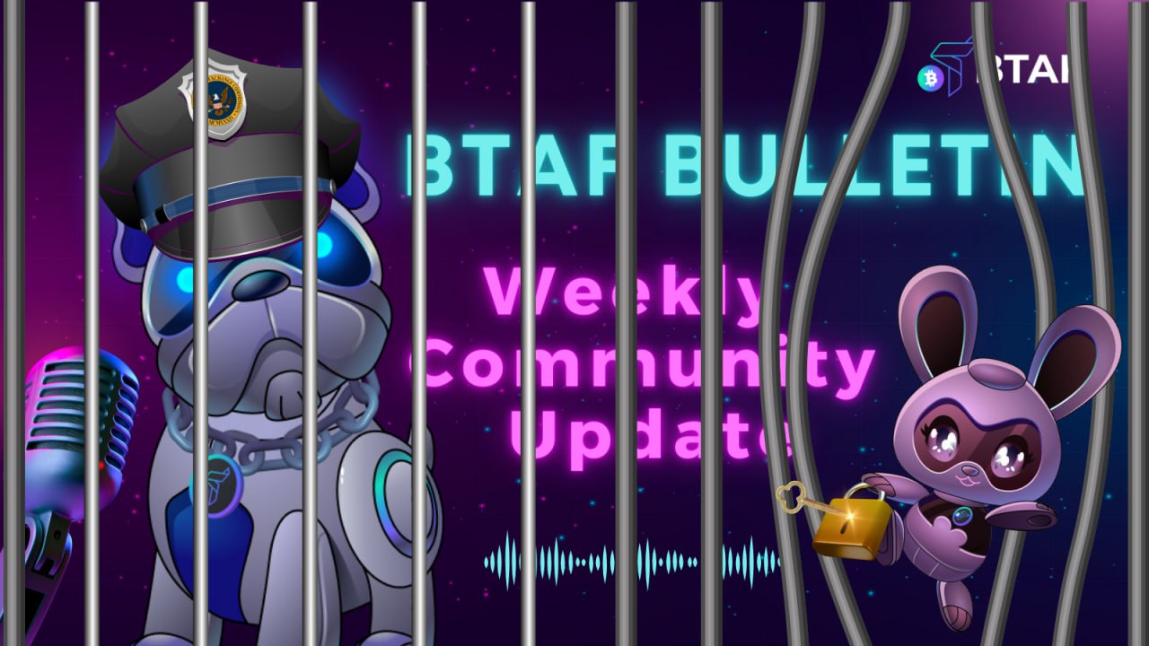 🆓 BTAF token weekly bulletin #91 – 29 September 2024