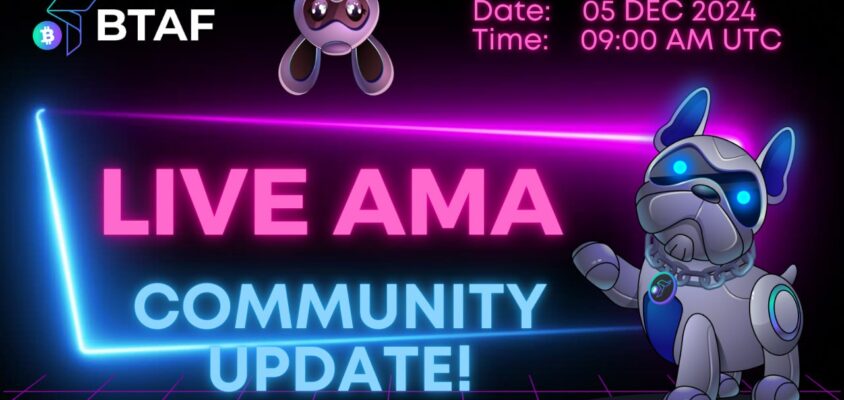 📣 ‼️ The last BTAF token AMA of 2024!