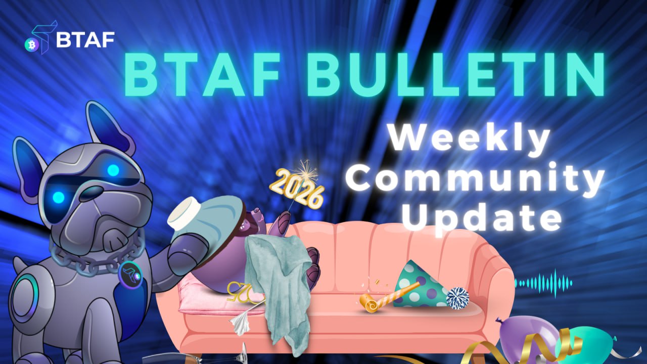 🪙 BTAF BULLETIN – 4 January 2026 #127
